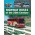 Highway Buses of the 20th Century