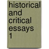 Historical And Critical Essays  1 door Thomas de Quincey