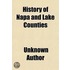 History Of Napa And Lake Counties