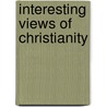 Interesting Views of Christianity by Charles Bonnet