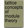 Lattice Concepts of Module Theory door Grigore Calugareanu