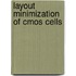 Layout Minimization Of Cmos Cells