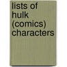 Lists of Hulk (Comics) Characters by Not Available
