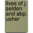 Lives Of J. Selden And Abp. Usher