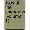 Lives of the Sheridans (Volume 1) door Percy Hetherington Fitzgerald