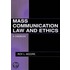 Mass Communication Law And Ethics