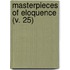 Masterpieces Of Eloquence (V. 25)