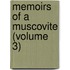 Memoirs of a Muscovite (Volume 3)