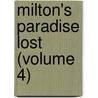 Milton's Paradise Lost (Volume 4) door Michael MacMillan