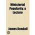 Ministerial Popularity, A Lecture