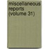Miscellaneous Reports (Volume 31)