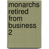 Monarchs Retired From Business  2 door Dr. Doran