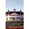 Mount Vernon And Its Preservation door Thomas Nelson Page