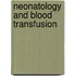 Neonatology And Blood Transfusion