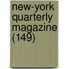 New-York Quarterly Magazine (149) by General Books