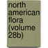 North American Flora (Volume 28b)
