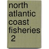 North Atlantic Coast Fisheries  2 door Permanent Court Of Arbitration