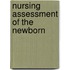 Nursing Assessment Of The Newborn