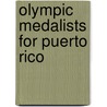 Olympic Medalists for Puerto Rico door Not Available