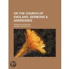 On the Church of England; Sermons by Herbert Edward Ryle