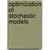 Optimization of Stochastic Models by George Pflug