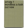 Ort:stg 1 Wordless A Look Out New door Thelma Page