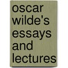Oscar Wilde's Essays and Lectures door Cscar Wilde