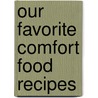 Our Favorite Comfort Food Recipes door Gooseberry Patch