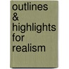 Outlines & Highlights For Realism by Reviews Cram101 Textboo
