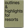 Outlines & Highlights For Resorts by Cram101 Textbook Reviews