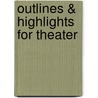 Outlines & Highlights For Theater by Reviews Cram101 Textboo