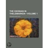Oxonian in Thelemarken (Volume 1) door Frederick Metcalfe