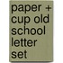 Paper + Cup Old School Letter Set