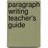 Paragraph Writing Teacher's Guide door Dorothy Zemach