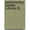 Parliamentary Register (Volume 9) door Ireland. Parli Commons