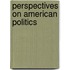 Perspectives On American Politics