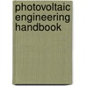 Photovoltaic Engineering Handbook by Lasnier Lasnier