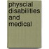 Physcial Disabilities and Medical