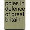 Poles in Defence of Great Britain by Wojtek Matusiak