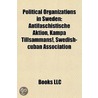 Political Organizations in Sweden by Not Available