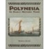Polynesia in Early Historic Times