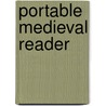 Portable Medieval Reader door J.B. Ross