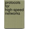 Protocols For High-Speed Networks door International Federation for Information Processing