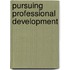 Pursuing Professional Development