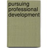 Pursuing Professional Development door Kathleen Bailey