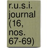 R.U.S.I. Journal (16, Nos. 67-69) door Royal United Services Studies