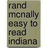 Rand Mcnally Easy to Read Indiana door Rand McNally and Company