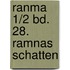 Ranma 1/2 Bd. 28. Ramnas Schatten