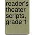 Reader's Theater Scripts, Grade 1