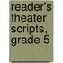 Reader's Theater Scripts, Grade 5